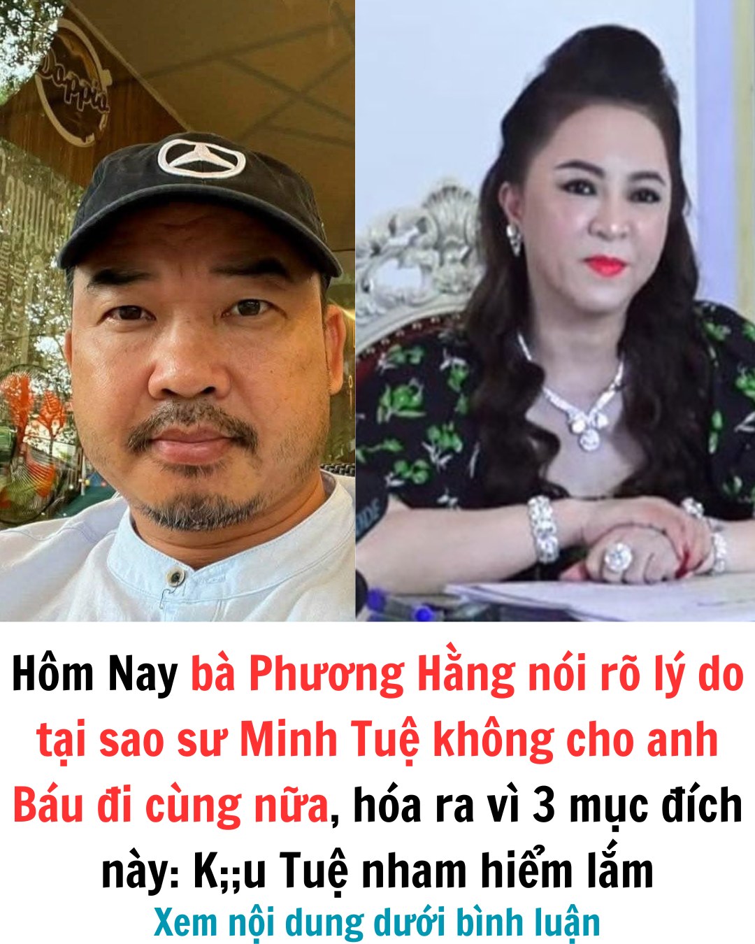 NÓNG: Bà Phương Hằng nói rõ lý do tại sao sư Minh tuệ không cho anh Báu đi cùng nữa